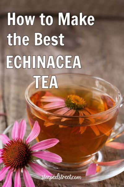 Echinacea tea in a glass tea cup and saucer with echinacea flowers. The text reads how to make the best echinacea tea.