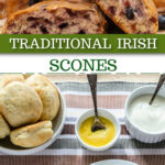 Top picture is scones with blueberries. The bottom picture is scones with cream and lemon a bowl of cream and lemon with a cup of tea. The text reads traditional Irish scones.